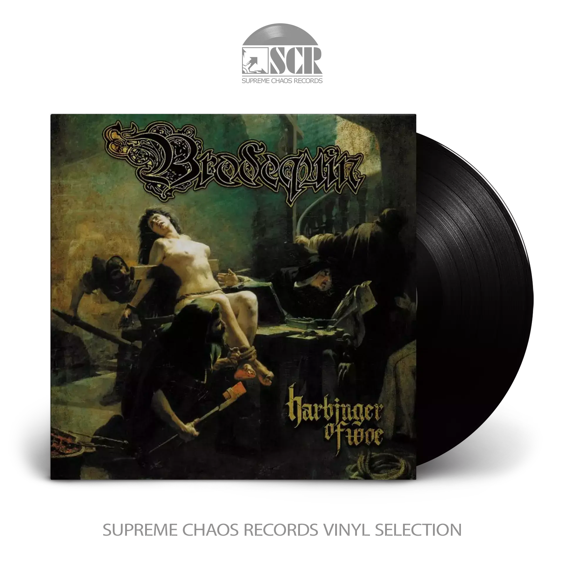 BRODEQUIN - Harbinger of Woe · BLACK LP BRODEQUIN - Harbinger of Woe · BLACK LP (Death Metal Vinyl)