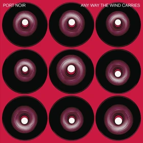 PORT NOIR · Any Way The Wind Carries | BLACK LP+CD (Alternative Rock Vinyl) · Picture 1
