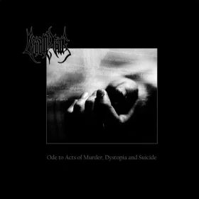 DEINONYCHUS · Ode To Acts Of Murder, Dystopia And Suicide | CLEAR LP (Black Metal Vinyl) · Picture 1