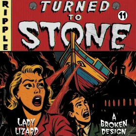 TURNED TO STONE · Chapter 11 - Lady Lizard &amp; A Broken Design | SPLATTER LP (Heavy Rock Vinyl) · Picture 1