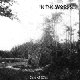 IN THE WOODS… · Isle Of Men | BLACK VINYL LP (Pagan Metal Vinyl) · Picture 1