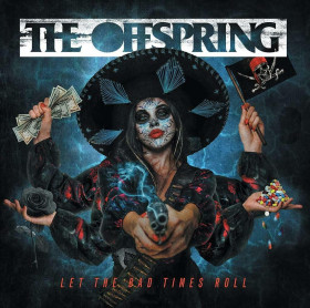 THE OFFSPRING · Let The Bad Times Roll | BLACK LP (Punk Rock Vinyl) · Picture 1