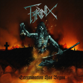 TYRANEX · Extermination Has Begun | BLACK LP (Speed Metal Vinyl) · Picture 1