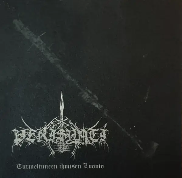 PERISYNTI · Turmeltuneen Ihmisen Luonto | BLACK 7" EP (Black Metal Vinyl) · Picture 1