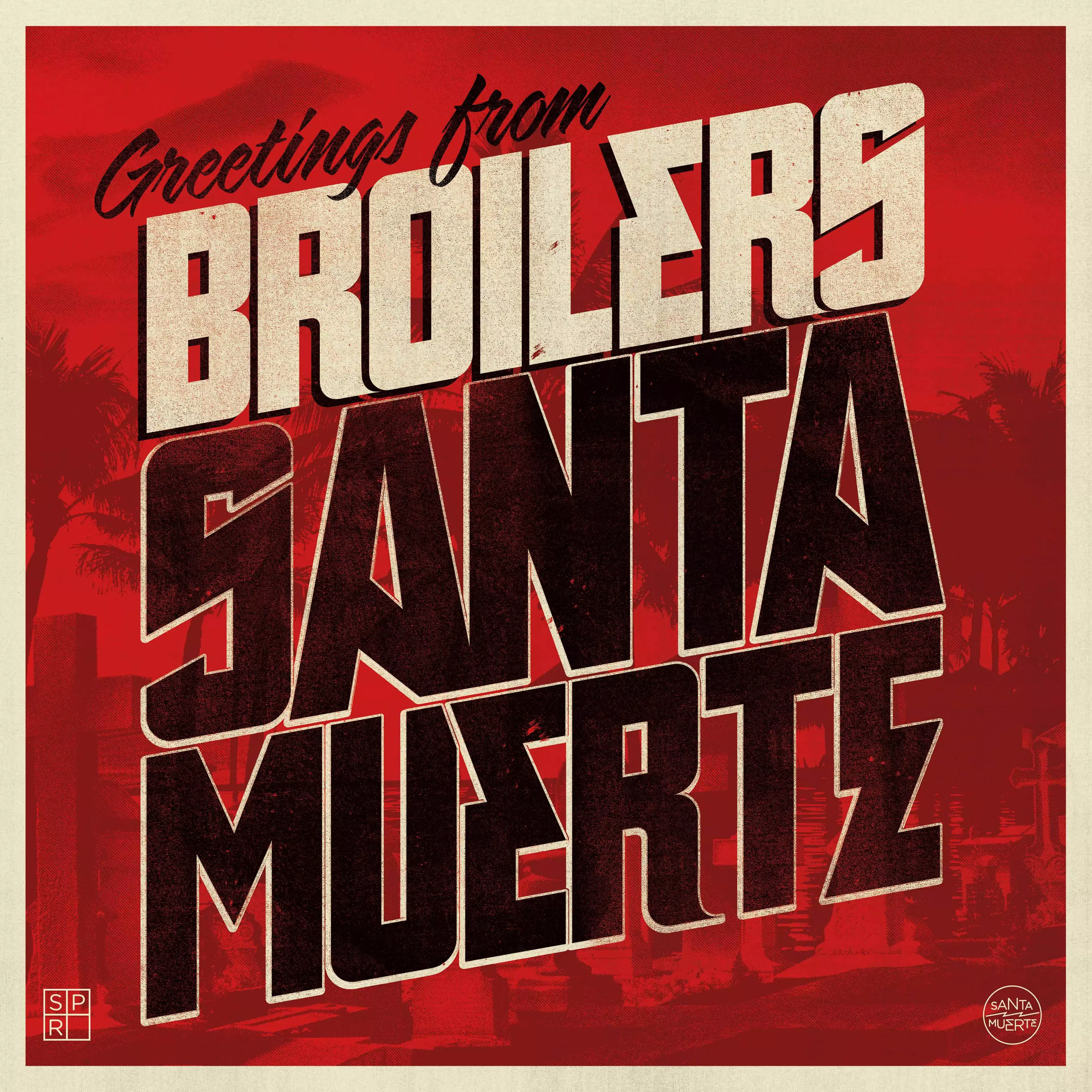 BROILERS · Santa Muerte | BLACK LP (Punk Rock Vinyl) · Picture 1