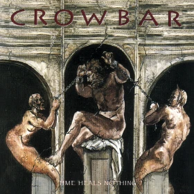 CROWBAR · Time Heals Nothing | BLACK LP (Doom Metal Vinyl) · Picture 1