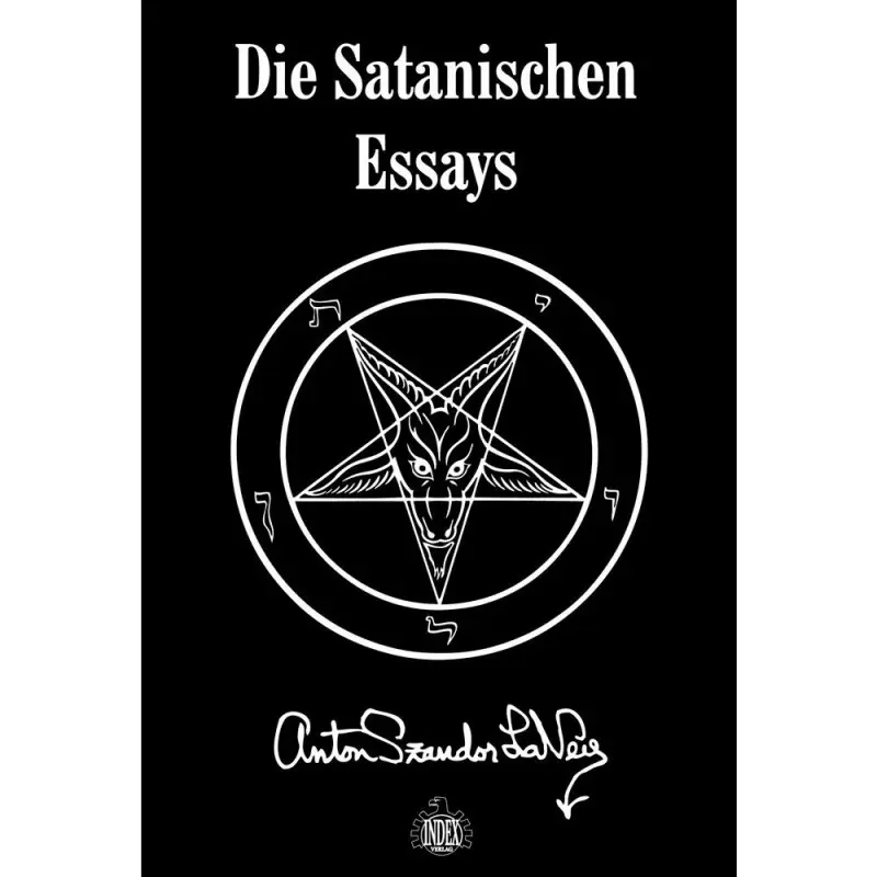 ANTON SZANDOR LAVEY · Die Satanischen Essays | BOOK ( Books)