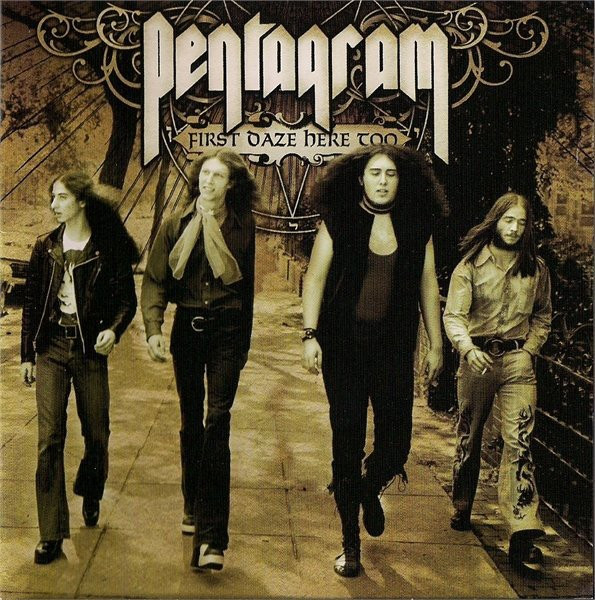 PENTAGRAM · First Daze Here Too | DCD (Doom Metal CDs)