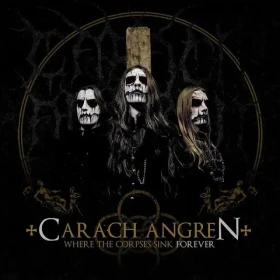 CARACH ANGREN · Where The Corpses Sink Forever | BLACK LP (Black Metal Vinyl) · Picture 1