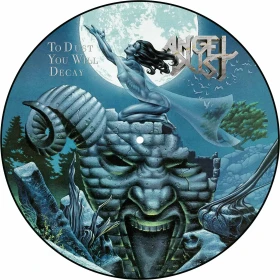 ANGEL DUST · To Dust You Will Decay | PICTURE LP (Thrash Metal Vinyl)