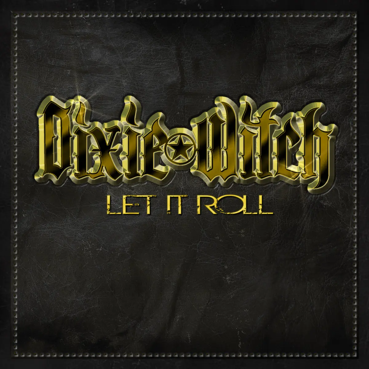 DIXIE WITCH · Let It Roll | CD (Doom Metal CDs)